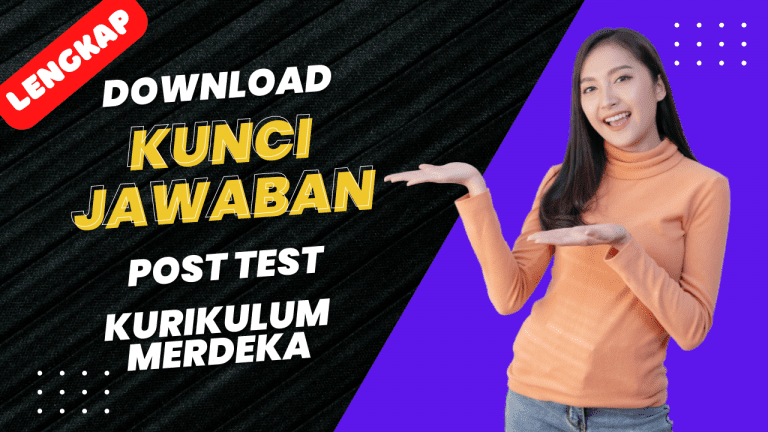 Kunci Jawaban Post Test Modul Lengkap Dalam Kurikulum Merdeka Belajar My Xxx Hot Girl