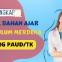 Download Modul Bahan Ajar Kurikulum Merdeka Jenjang PAUD/TK